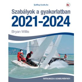Szabályok a gyakorlatban 2021-2024